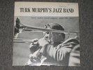 Turk Murphy's Jazz Band Self-Titled LP AUTOGRAPHED by Band Merry Makers MMRC 106