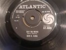 Ben E King Cry No More  Atlantic Uk AT .4043  1965 Ist Press