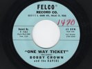 Pounding Texas Rockabilly BOBBY CROWN/KAPERS One Way Ticket FELCO M- HEAR