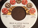 Rare 1965 Northern / Deep Soul CHECKER 1108 45 Fred Parris WALK A LITTLE FASTER
