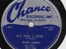 R&B 78:RUDY GREEN/ IT'S YOU I LOVE/THE LETTER/Chance CH1146/ excellent condition