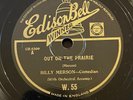 BILLY MERSON Comedian Out on the Prairie Edison Bell W.55 10
