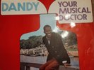 Dandy - Your Musical Doctor / The Mixture TTL 26 VG