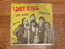 Lost Kids ‎Cola Freaks 7