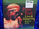 PETER TOSH - LIVE & DANGEROUS - BOSTON 1976 - Record Store Day - RSD Vinyl LP
