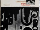 Bobby Hutcherson 'Components' - Blue Note Records (BST 84213)