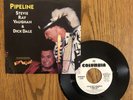 STEVIE RAY VAUGHN & DICK DALE - PIPELINE, COLUMBIA STEREO PROMO 45 RPM, 1987, NM