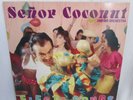 SENOR COCONUT AND HIS ORCHESTRA - FIESTA SONGS (NEW STATE RECORDINGS) - LP
