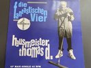 Die Fantastischen Vier - Hausmeister Thomas D. + Jetzt Gehts Ab / LP 12