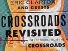Crossroads Revisted: Selections from The Guitar - Eric Clapton and Guests - Bran