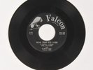 The Falcons My Only Love & Now That It's Over Falcon 754 Doo Wop 45