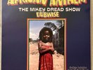 MIKEY DREAD - African Anthem Dubwise: The Mikey Dread Show - NM/VG+ - vinyl LP