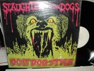 SLAUGHTER AND THE DOGS DO IT DOG STYLE LP TEST PRESSING LP 16 SONGS COVER 12