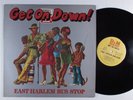 EAST HARLEM BUS STOP Get On Down  D&M SOUND LP VG+ k