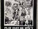 Electro Hippies - Play Fast Or Die (record)