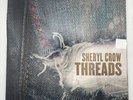 Sheryl Crow Threads  Double Vinyl LP  2019