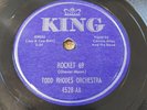 78 RPM Todd Rhodes KING 4528 Rocket 69 EXC LISTEN