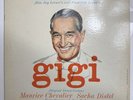 Alan Jay Lerner & Frederick Loewe Gigi (Original French Version) Columbia WL 158