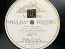 Pioneer-78 RPM-Nellie Melba-Auld Lang Syne-Victor 