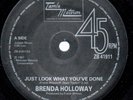 BRENDA HOLLOWAY - JUST LOOK WHAT YOU'VE DONE b/w WHEN I'M GONE - TAMLA MOTOWN