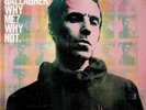 LIAM GALLAGHER Why Me? Why Not DELUXE LP 12