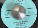 RARE ROCKABILLY  Floyd Fletcher  FAF 26253 Move On Down The Track VG+  Original