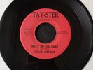 Northern Soul - LILLIE BRYANT - MEET ME HALFWAY - TAYSTER - EARLY 80S 2ND PRESS