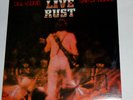 NEIL YOUNG CRAZY HORSE LIVE RUST 1st Press 1979 Near Mint  2x LP
