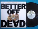 BETTER OFF DEAD Soundtrack 1985 PROMO Vinyl LP Rupert Hine John Cusack NM RARE