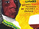 Orloge Simard - Beuvez Tousjours, Ne Mourez Jamais [New Vinyl LP] Colored Vinyl,
