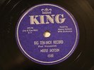BLUES BULL MOOSE JACKSON Big Ten-Inch Record KING 4580 EE+ OS