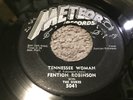 Fention Robinson: Tennessee Woman/Crying Out Loud 1957 Meteor Records Vinyl 5041