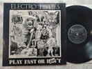 ELECTRO HIPPIES - PLAY FAST OR DIE / 1989 Vinyl LP Necrosis Carcass / CRUST PUNK