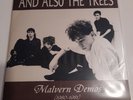 And Also The Trees - The Malvern Demos Rare single limited to 30 copies
