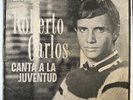 ROBERTO CARLOS - Canta a la Juventud - RARE COSTA RICA LP
