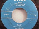 Sonny Ace & The Twisters - Really / Just A Gigolo Ain't Got Nobody Vinyl 45