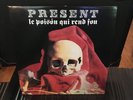 Present - Le Poison Qui Rend Fou LP 1985 Cuneiform Rune 3 NM Prog Zehul Metal