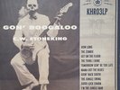 C.W. Stoneking Gon Boogaloo vinyl LP gatefold NEW/SEALED