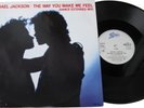 Michael Jackson THE WAY YOU MAKE ME FEEL Disque 33t 12