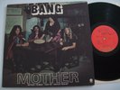 BANG - MOTHER LP CAPITOL SMAS 11110 ORIG US 1st PRESS EX / EX+ 1972 US HARD ROCK