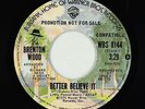 70s Soul 45 - Brenton Wood - Better Believe It - WB - mp3