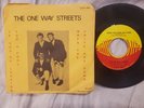 The One Way Streets - When The Chips Are Down - NM/EX 1968 Garage Rock 7' 45