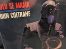 JOHN COLTRANE - PHAROAH SANDERS KULU SE MAMA- 1967 LP VINYL ALBUM Impulse A-9106
