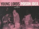 POISON IDEA - Young Lords: Live At The Metropolis 1982 - Vinyl (gatefold LP)
