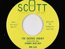 Northern/Deep Soul 45 - Johnny Blue Boy - I'm Going Away - Scott - VG++ mp3