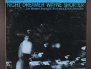 WAYNE SHORTER: night dreamer BLUE NOTE 12