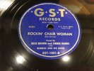 ROSE BROWN & JIMMIE HARRIS-G-S-T 1001-BACK FROM KOREA/ROCKIN' CHAIR WOMAN-BLUES