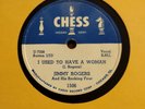 Rare Blues 78- Jimmy Rogers- I Used To Have A Woman- Chess 1506- E/E+