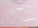 Happy Land: Compendi - Happy Land: A Compendium Of Electronic Music From The Bri
