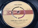 TOBI LEGEND TIME WILL PASS YOU BY NORTHERN SOUL VINYL